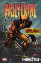 Couverture du livre « Wolverine : ennemi d'Etat » de Jean-David Morvan et Walter et Philippe Buchet aux éditions Panini