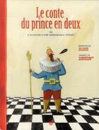 Couverture du livre « Le conte du prince en deux ; ou l'histoire d'une mémorable fessée » de Olivier Douzou et Bertrand Frédérique aux éditions Rouergue