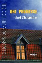 Couverture du livre « Une promesse » de Sorj Chalandon aux éditions A Vue D'oeil