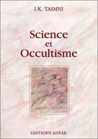 Couverture du livre « Science et occultisme » de Iqbal K. Taimni aux éditions Adyar