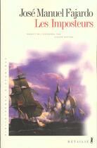 Couverture du livre « Imposteurs (les) » de Jose Manuel Fajardo aux éditions Metailie