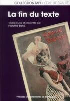 Couverture du livre « Fin du texte » de Frederico Bravo aux éditions Pu De Bordeaux
