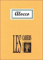 Couverture du livre « Aloco » de Raphael Monticelli aux éditions L'amourier