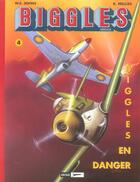 Couverture du livre « Biggles héritage t.4 ; Biggles en danger ; Biggles dans le désert » de William Earl. Johns et R. Mellies aux éditions Miklo