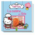 Couverture du livre « Hello Kitty ; la cuisine en fête » de  aux éditions Schwager & Steinlein