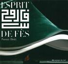 Couverture du livre « Esprit de Fès » de Faouzi Skali aux éditions Langages Du Sud
