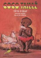 Couverture du livre « Coco taillé tête d'oeuf » de Michel Nardi aux éditions Ruisseaux D'afrique Editions