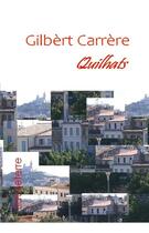 Couverture du livre « QUILHATS » de Gilbert Carrere aux éditions Sauveterre