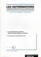 Couverture du livre « Le comite technique paritaire dans la fonction publique territoriale (n.10 octobre 2004) » de  aux éditions Documentation Francaise