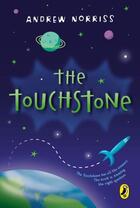 Couverture du livre « The Touchstone » de Andrew Norriss aux éditions Penguin Books Ltd Digital