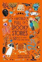 Couverture du livre « A world full of spooky stories » de  aux éditions Frances Lincoln