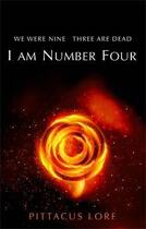 Couverture du livre « I am number four » de Pittacus Lore aux éditions Michael Joseph