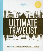 Couverture du livre « Lonely planet's ultimate travelist » de  aux éditions Lonely Planet France
