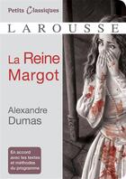 Couverture du livre « La reine Margot » de Alexandre Dumas aux éditions Larousse