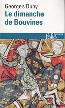 Couverture du livre « Le dimanche de Bouvines » de Georges Duby aux éditions Gallimard