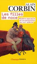 Couverture du livre « Les filles de noce (nc) » de Alain Corbin aux éditions Flammarion