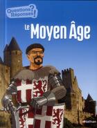 Couverture du livre « Le Moyen-Age » de  aux éditions Nathan