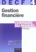 Couverture du livre « DECF 4 ; GESTION FINANCIERE » de Jean Barreau aux éditions Dunod