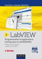 Couverture du livre « Labview ; programmation et applications (4e édition) » de Luc Desruelle aux éditions Dunod