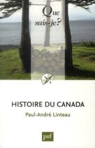 Couverture du livre « Histoire du Canada (5e édition) » de Paul-Andre Linteau aux éditions Que Sais-je ?