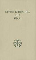 Couverture du livre « Livre d'heures du Sinaï » de Ajjoub Maxime Leila aux éditions Cerf