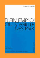 Couverture du livre « Plein emploi ou stabilité des prix » de Dominique Taddei aux éditions Cujas