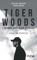 Couverture du livre « Tiger Woods » de Jean-Louis Tourtoulon aux éditions Solar