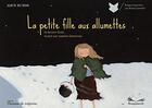 Couverture du livre « La petite fille aux allumettes » de Andersen/Desternes aux éditions Chemins De Traverse