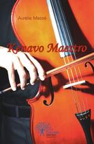 Couverture du livre « Kenavo maestro » de Aurelie Masse aux éditions Edilivre