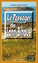 Couverture du livre « Le passager à Lann-Bihoué » de Chaix D'Est-Anges aux éditions Bargain
