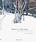 Couverture du livre « Regards sur le Mercantour » de Pierre Berringer et Michel Rohmer aux éditions Gilletta