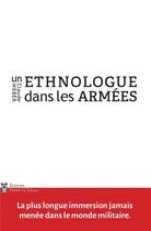 Couverture du livre « Un ethnologue dans les armées » de Claude Weber aux éditions Editions Pierre De Taillac