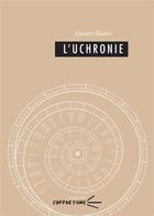 Couverture du livre « L'uchronie » de Laurent Bazin aux éditions Pu De Clermont Ferrand