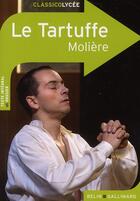 Couverture du livre « Le Tartuffe » de Moliere aux éditions Belin Education