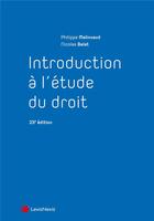 Couverture du livre « Introduction à l'étude du droit (23e édition) » de Philippe Malinvaud et Nicolas Balat aux éditions Lexisnexis