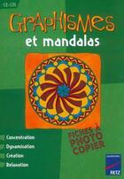 Couverture du livre « Graphismes et mandalas » de Armelle Geninet aux éditions Retz