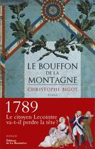 Couverture du livre « Le bouffon de la montagne » de Christophe Bigot aux éditions La Martiniere