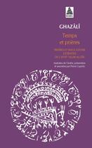 Couverture du livre « Temps et prières » de Ghazali aux éditions Actes Sud