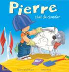 Couverture du livre « Pierre Chef De Chantier » de Deredel-Rogeon S aux éditions Hemma