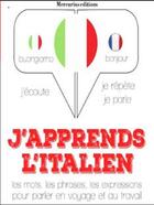 Couverture du livre « J'apprends l'italien » de Gardner J M. aux éditions La Compagnie Du Savoir