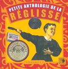 Couverture du livre « Petite anthologie de la reglisse » de  aux éditions Equinoxe