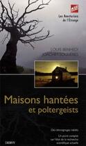 Couverture du livre « Maisons hantées et poltergeists » de Joachim Soulieres et Louis Benhedi aux éditions Dervy