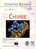 Couverture du livre « Comptes rendus academie des sciences, chimie, t.7, fascicule 6-7, juin-juillet 2004 : chimie verte (2. » de  aux éditions Elsevier