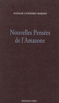 Couverture du livre « Nouvelles pensees de l'amazone » de Clifford Barney N. aux éditions Ivrea