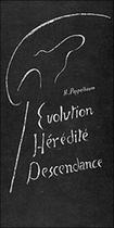 Couverture du livre « Evolution Heredite Descendance » de Hermann Poppelbaum aux éditions Triades