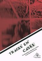 Couverture du livre « Traces en cases : Travail graphique, figuration narrative et participation du lecteur : Essai sur la bande dessinée » de Philippe Marion aux éditions Pu Francois Rabelais