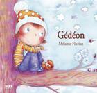 Couverture du livre « Gédéon » de Melanie Florian aux éditions Alice