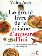 Couverture du livre « Le grand livre de la cuisine d'aujourd'hui » de Giscard D'Estaing aux éditions Fixot