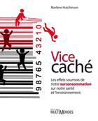 Couverture du livre « Vice caché » de Marlene Hutchinson aux éditions Editions Multimondes