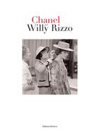 Couverture du livre « Chanel par Willy Rizzo » de  aux éditions Editions Minerve